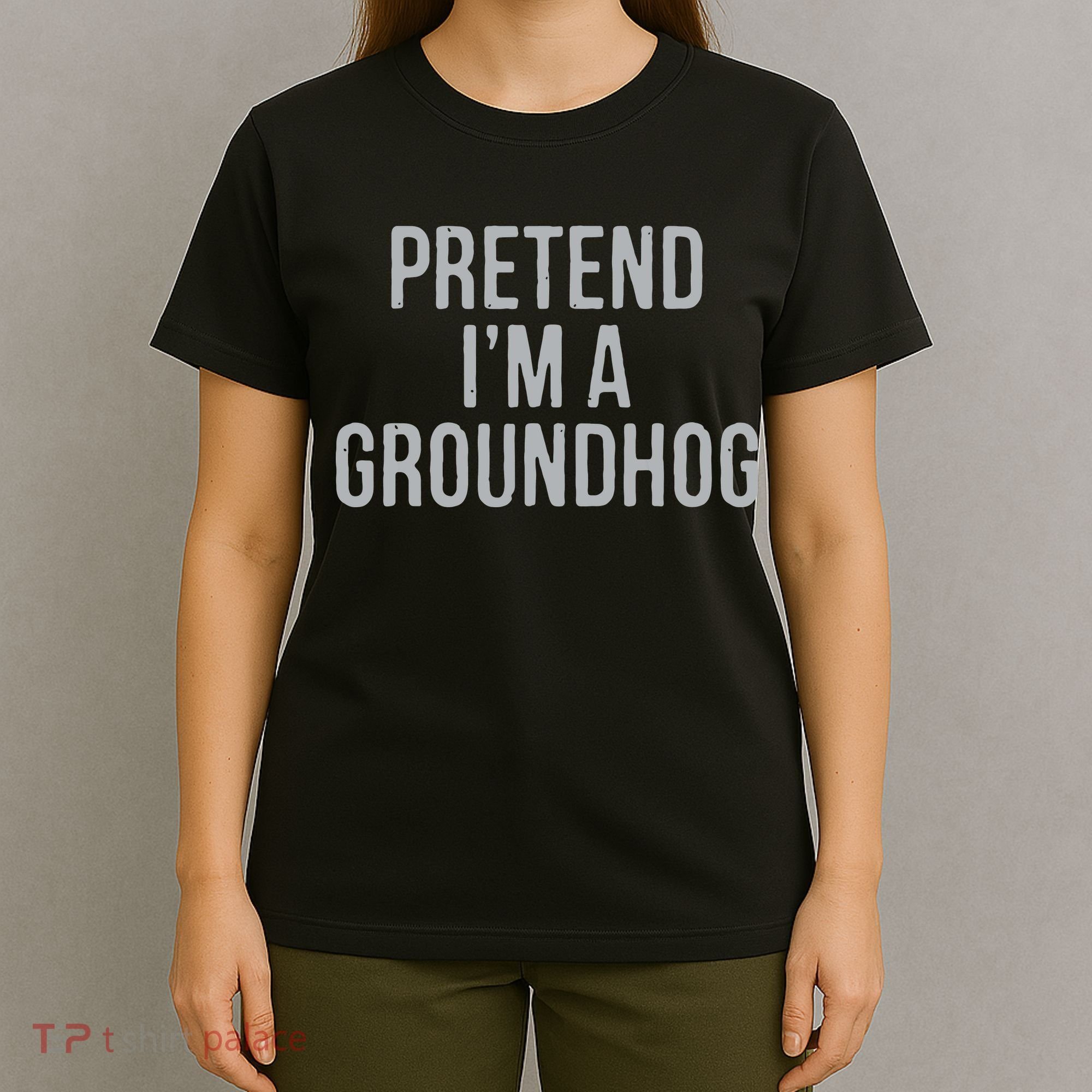 Pretend Im A Groundhog Lazy Halloween Costume T-Shirt