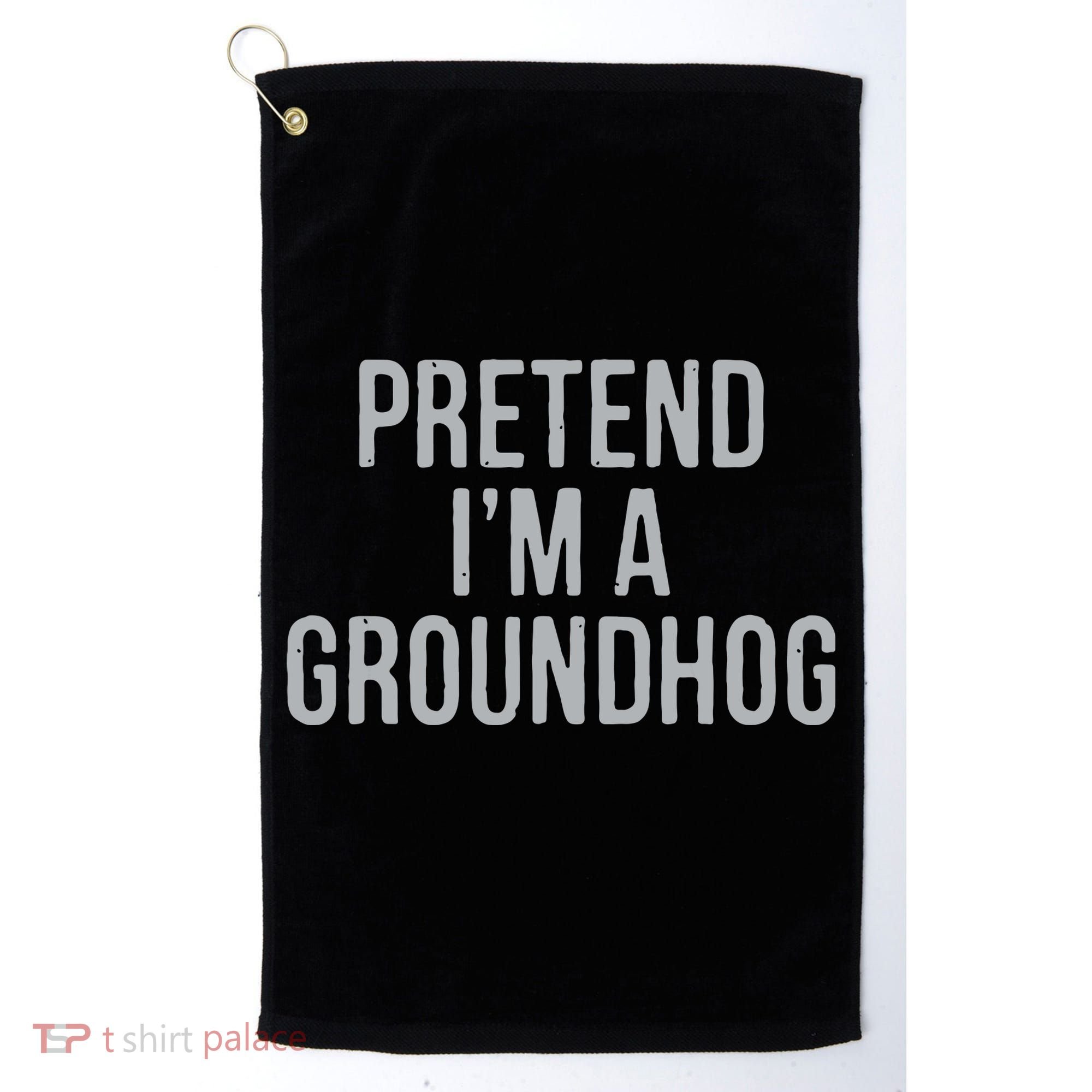 Pretend Im A Groundhog Lazy Halloween Costume Golf Towel
