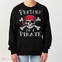 Pretend I'm A Pirate Funny Lazy Halloween Matching Costume Women's Sweatshirt thumb 0