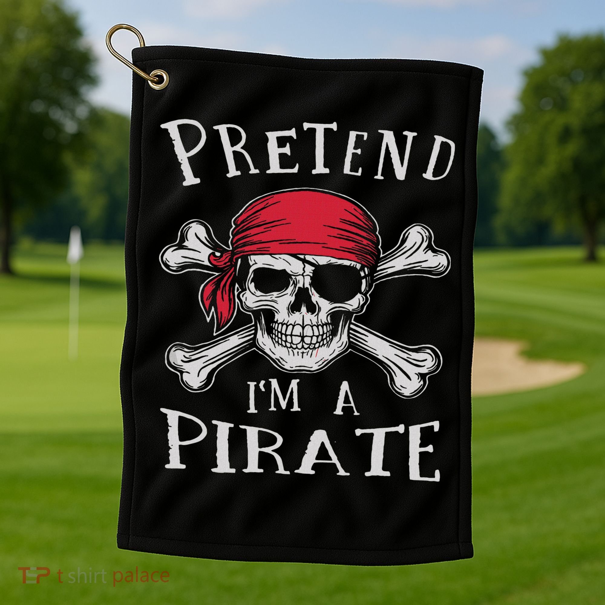 Pretend I'm A Pirate Funny Lazy Halloween Matching Costume Golf Towel