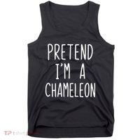 Pretend IM A Chameleon Costume Halloween Lazy Quick Pretend IM A Chamel Tank Top thumb 0