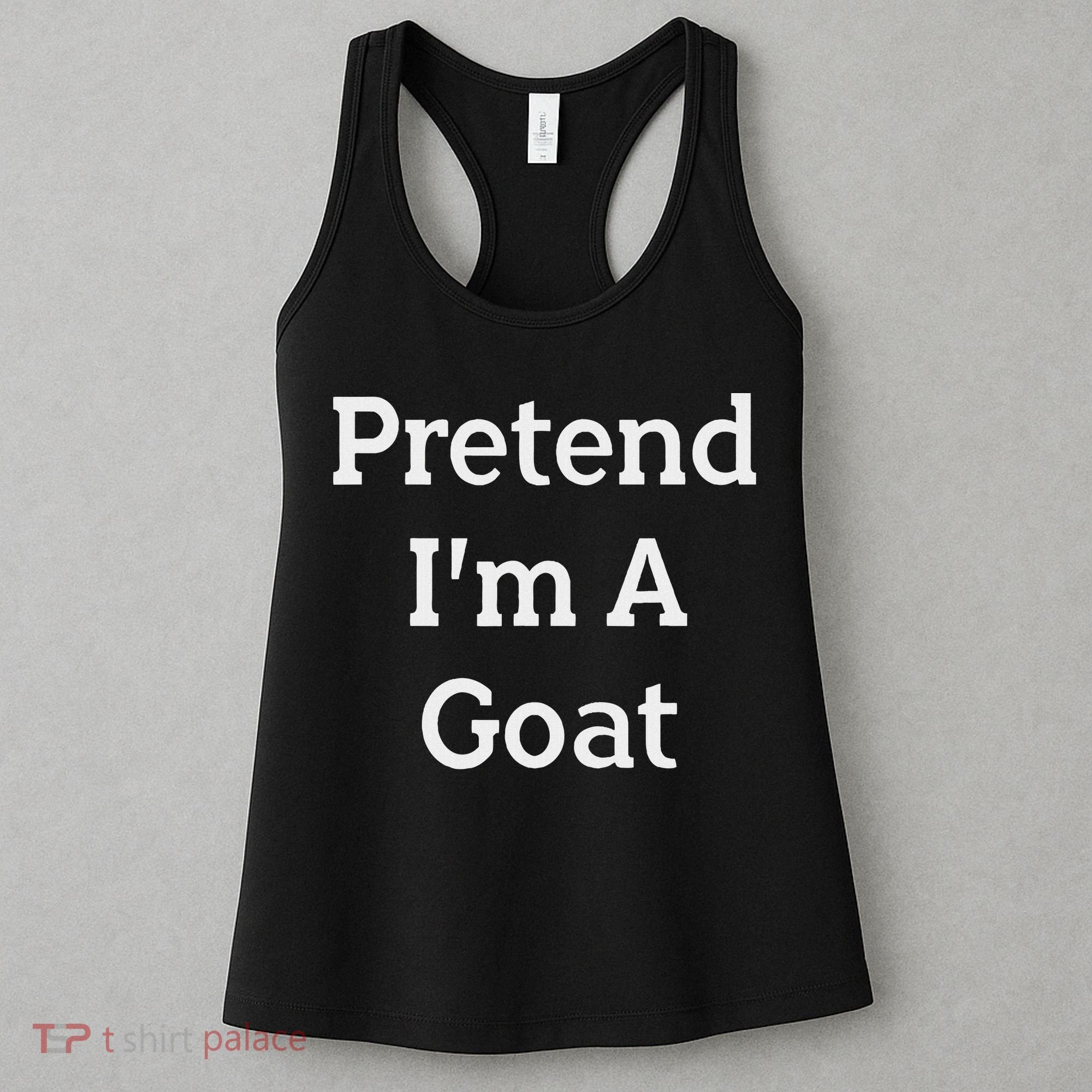 Pretend I'm A Goat Costume Party Funny Halloween Goat Women's Tank Top