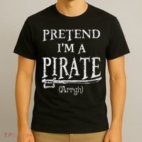 Pretend I'm A Pirate Arrgh Costume Party Halloween Pirate T-Shirt thumb 3