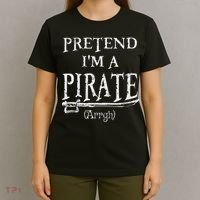 Pretend I'm A Pirate Arrgh Costume Party Halloween Pirate T-Shirt thumb 4