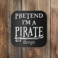 Pretend I'm A Pirate Arrgh Costume Party Halloween Pirate Coaster thumb 0