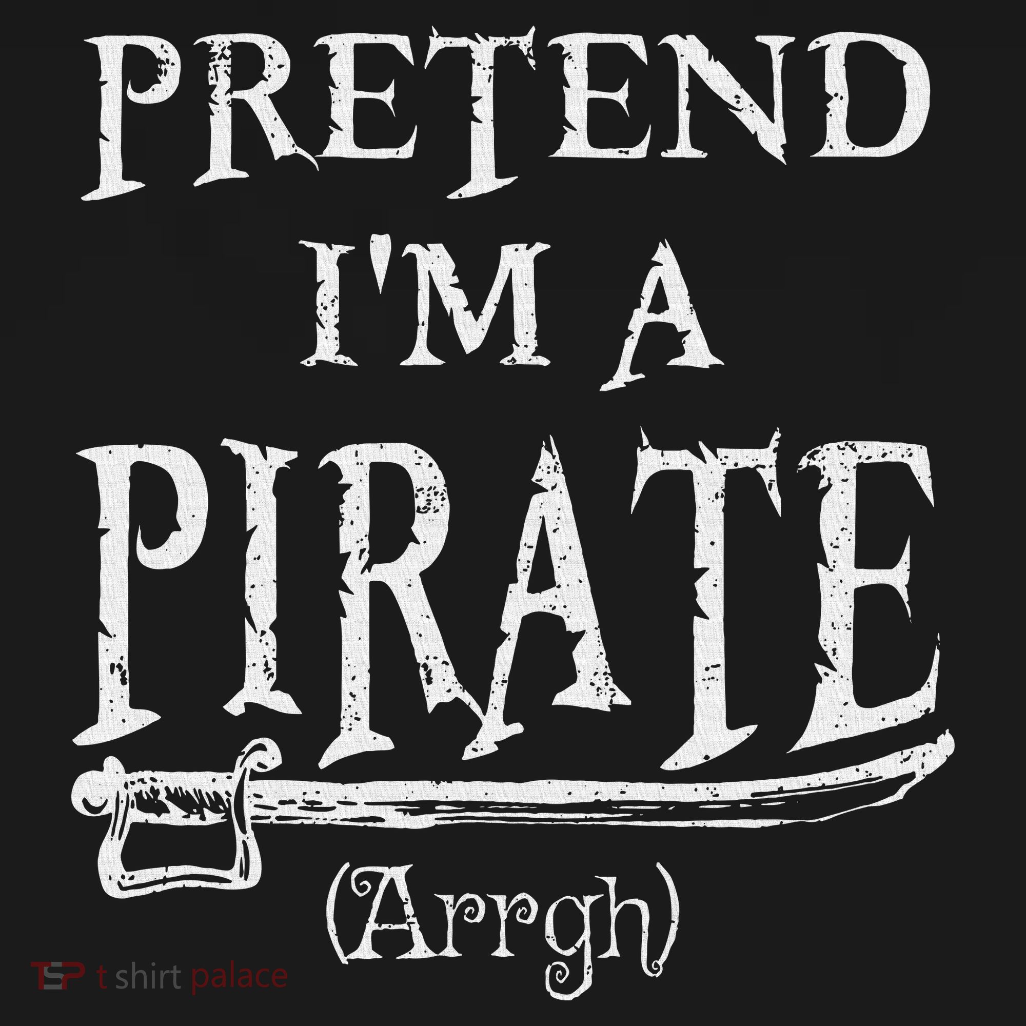 Pretend I'm A Pirate Arrgh Costume Party Halloween Pirate Baby Bodysuit