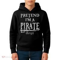 Pretend I'm A Pirate Arrgh Costume Party Halloween Pirate Kids Hoodie thumb 4
