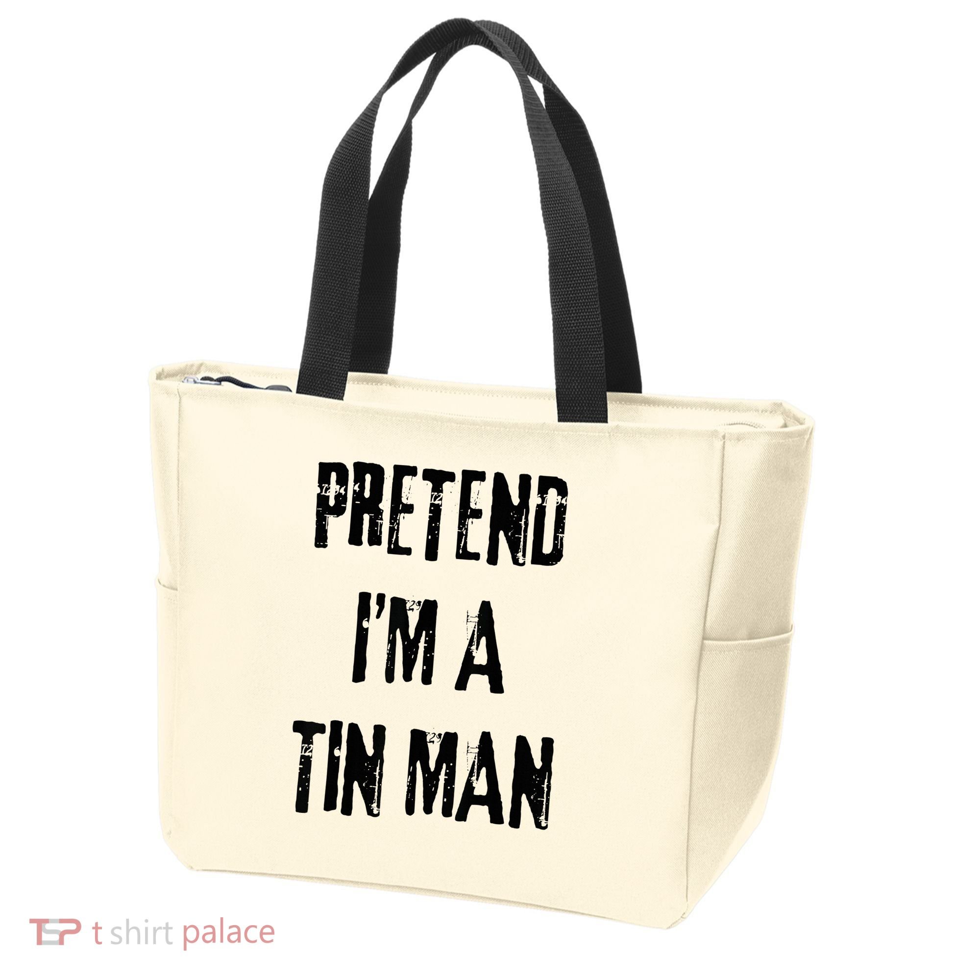 Pretend I'm A Tin Man Halloween Last Minute Costume Party Tote Bag