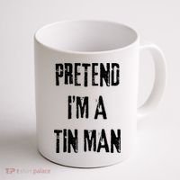 Pretend I'm A Tin Man Halloween Last Minute Costume Party Coffee Mug thumb 1