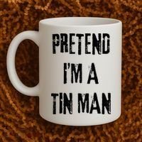 Pretend I'm A Tin Man Halloween Last Minute Costume Party Coffee Mug thumb 2