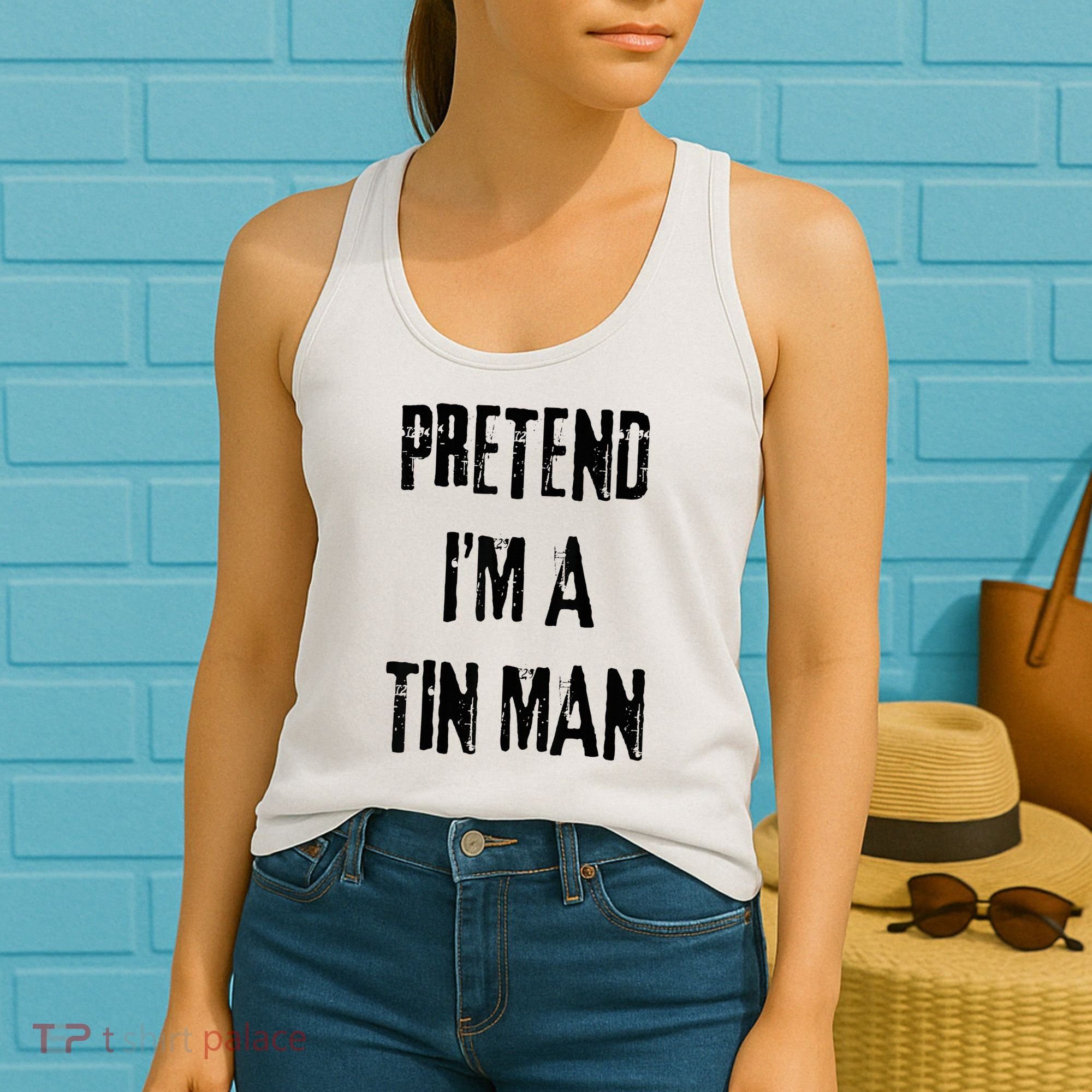 Pretend I'm A Tin Man Halloween Last Minute Costume Party Women's Tank Top