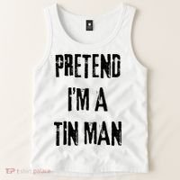 Pretend I'm A Tin Man Halloween Last Minute Costume Party Tank Top thumb 2