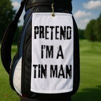 Pretend I'm A Tin Man Halloween Last Minute Costume Party Golf Towel thumb 2
