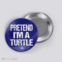 Pretend Im A Turtle Easy Halloween Costume Button thumb 0