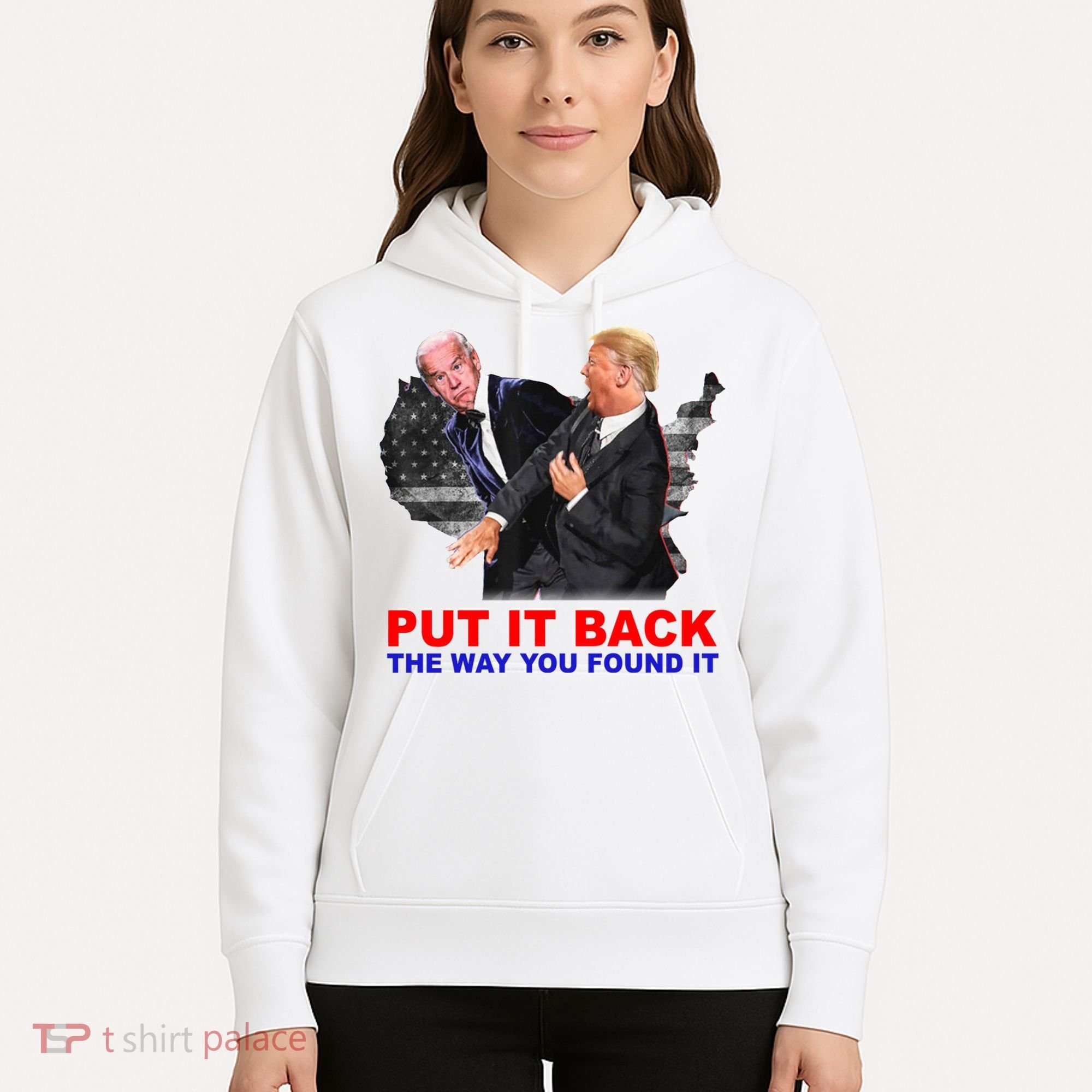 Put It Back The Way You Found It Donald Trump Anti Biden Hoodie