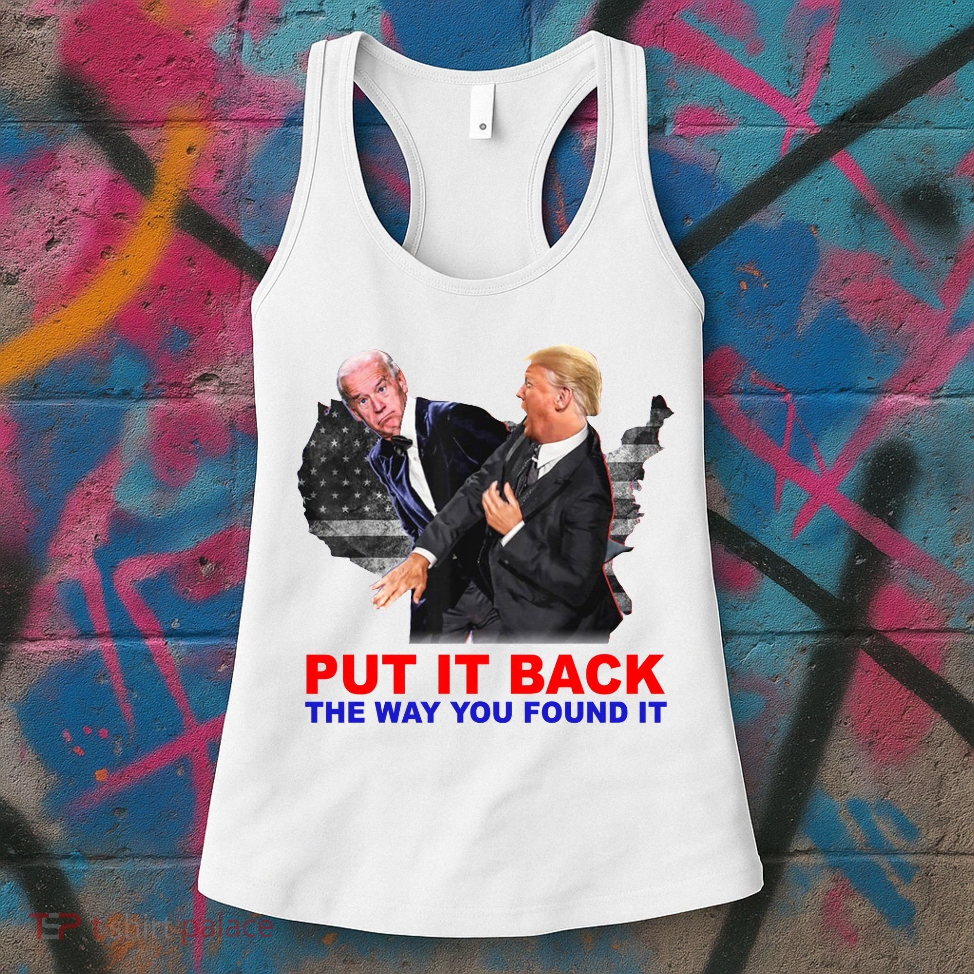 Put It Back The Way You Found It Donald Trump Anti Biden Women's Tank Top