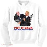 Put It Back The Way You Found It Donald Trump Anti Biden Kids Sweatshirt thumb 0