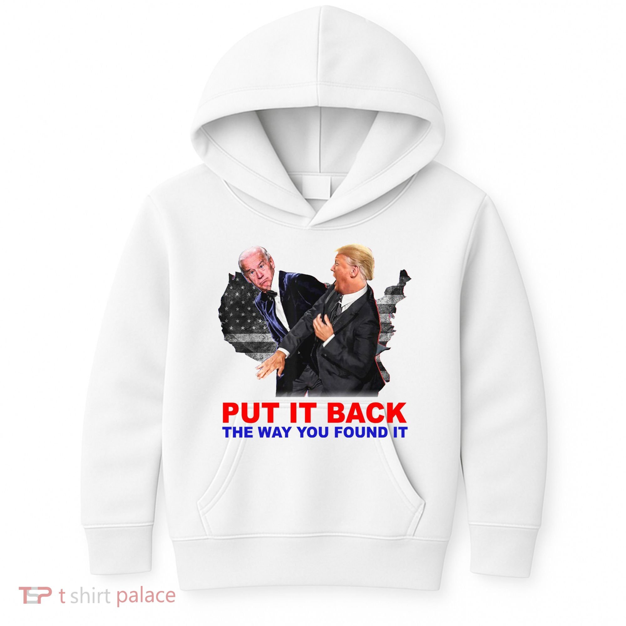 Put It Back The Way You Found It Donald Trump Anti Biden Kids Hoodie