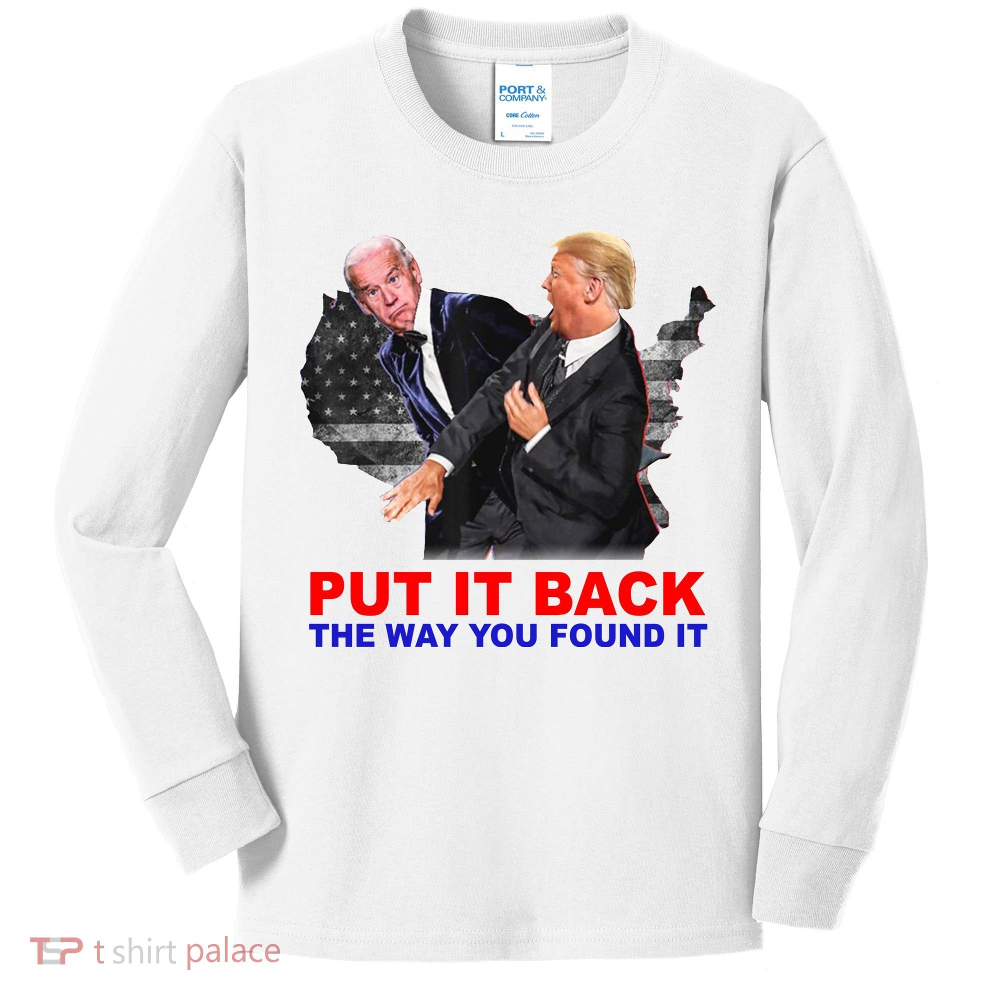 Put It Back The Way You Found It Donald Trump Anti Biden Kids Long Sleeve Shirt