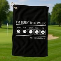 Pickleball I'm Busy This Week Golf Towel thumb 1