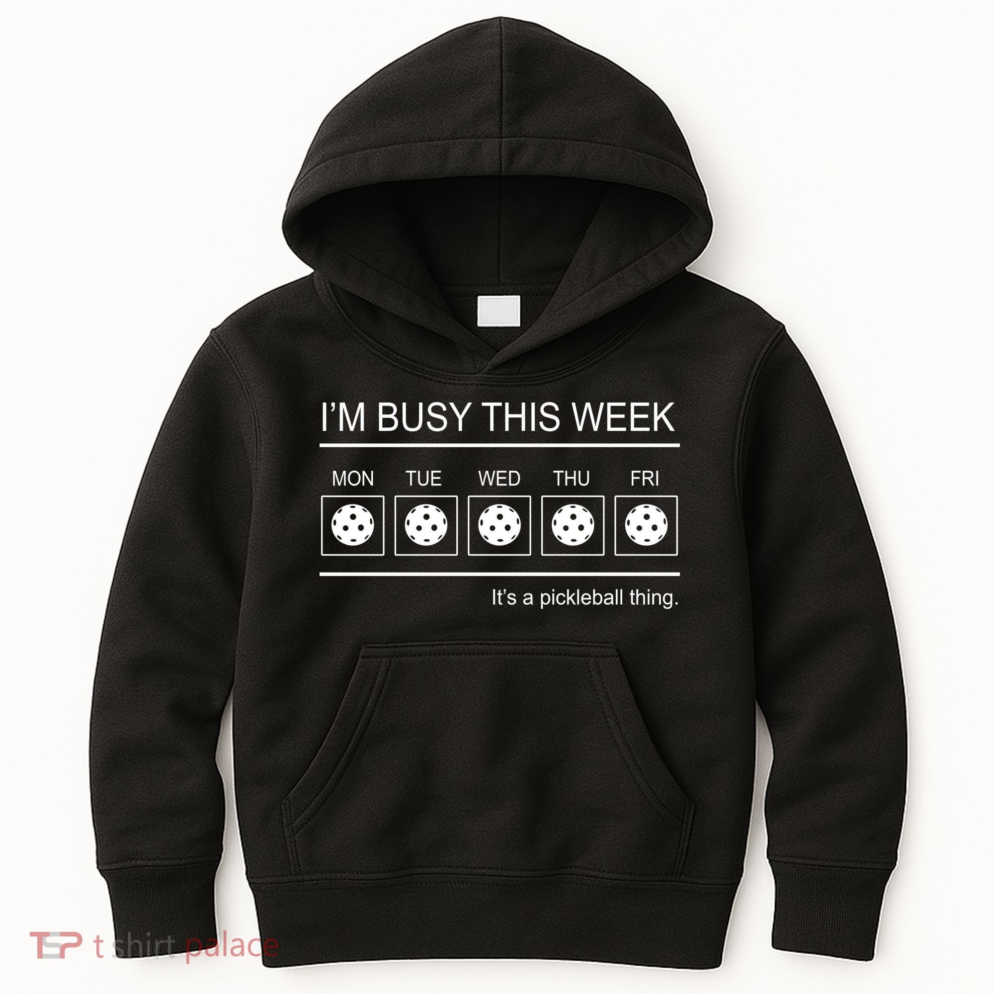Pickleball I'm Busy This Week Kids Hoodie