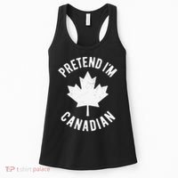 Pretend Im Canadian Canada Day Canadian Halloween Costume Gift Women's Tank Top thumb 0