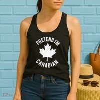 Pretend Im Canadian Canada Day Canadian Halloween Costume Gift Women's Tank Top thumb 2