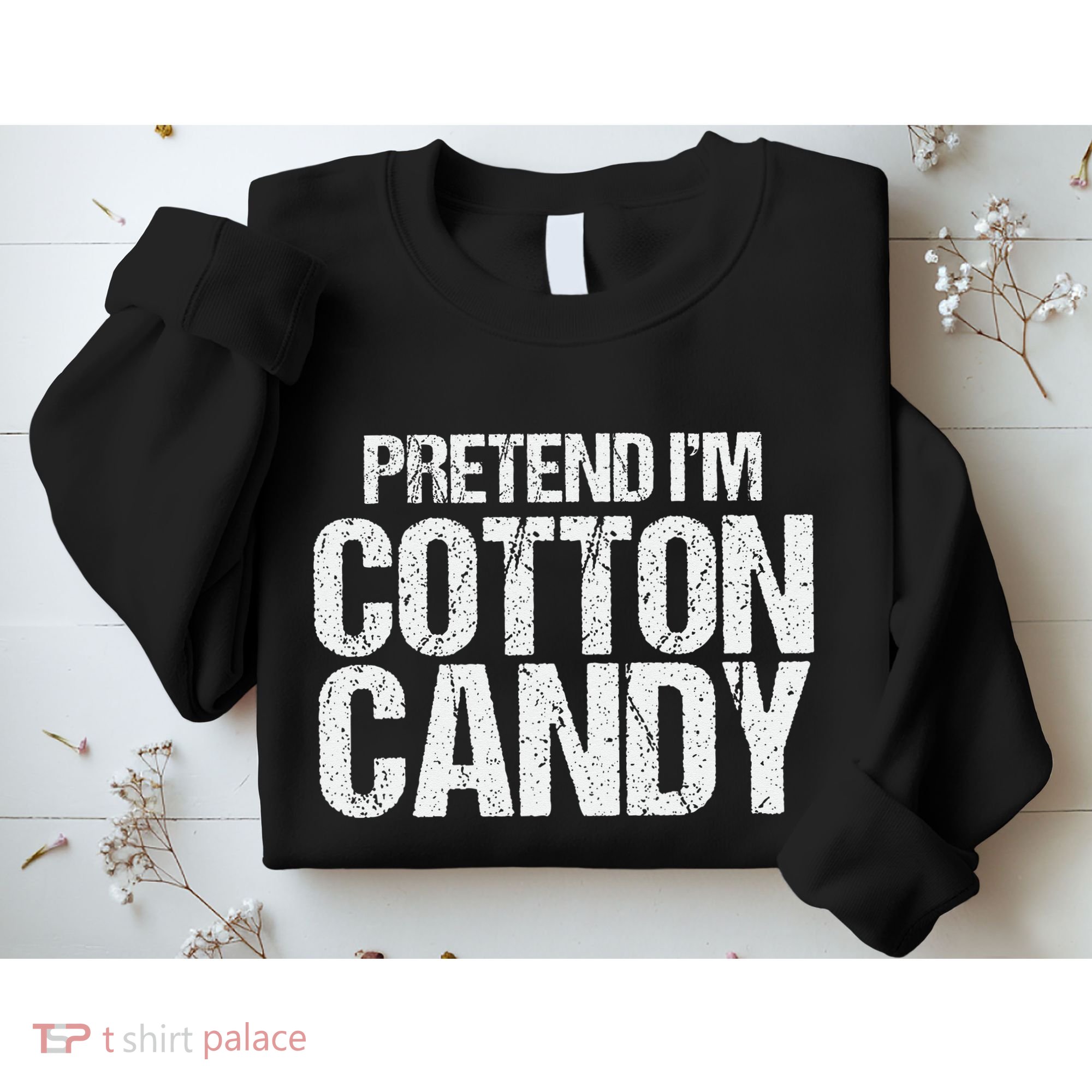 Pretend I'm Cotton Candy Easy Halloween Costume Sweatshirt