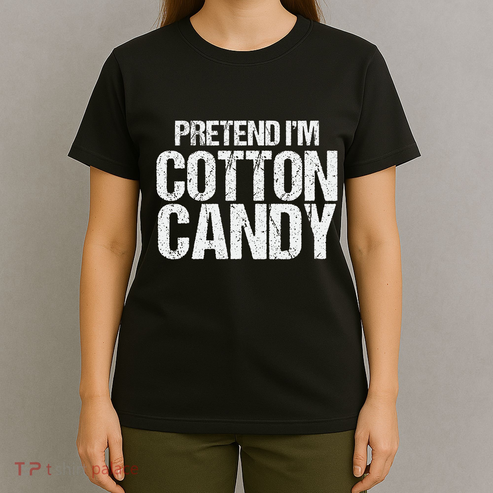 Pretend I'm Cotton Candy Easy Halloween Costume T-Shirt