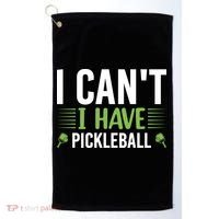 Pickleball I Can't I Have Pickleball Funny Pickleball Golf Towel thumb 0