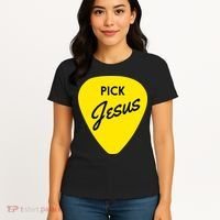 Pick Jesus Women's T-Shirt thumb 4