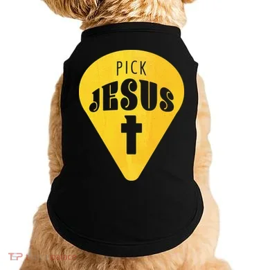 Pick Jesus Christian  Doggie Tank
