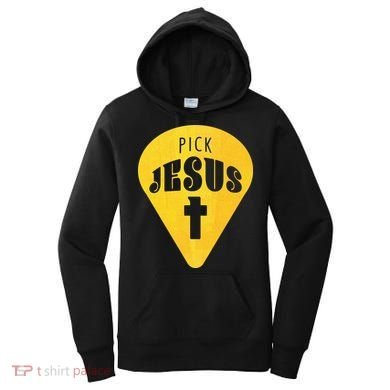Pick Jesus Christian  Women's Hoodie