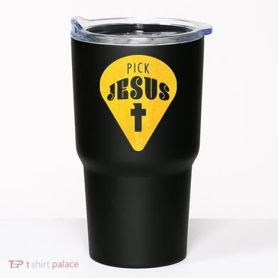 Pick Jesus Christian  Tumbler