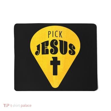 Pick Jesus Christian  Mousepad