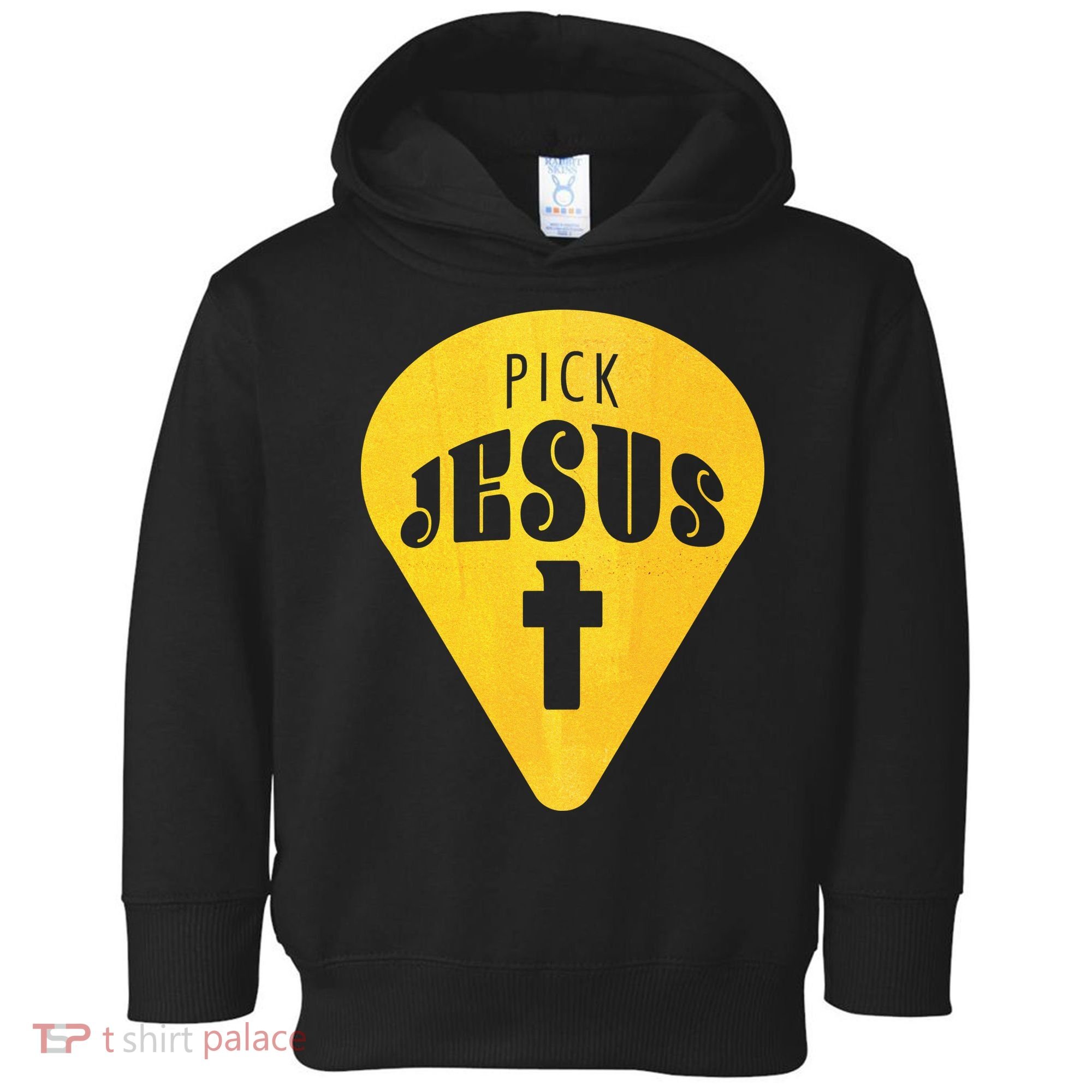 Pick Jesus Christian  Toddler Hoodie
