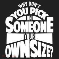 Pick On Someone Your Own Size Tumbler thumb 3