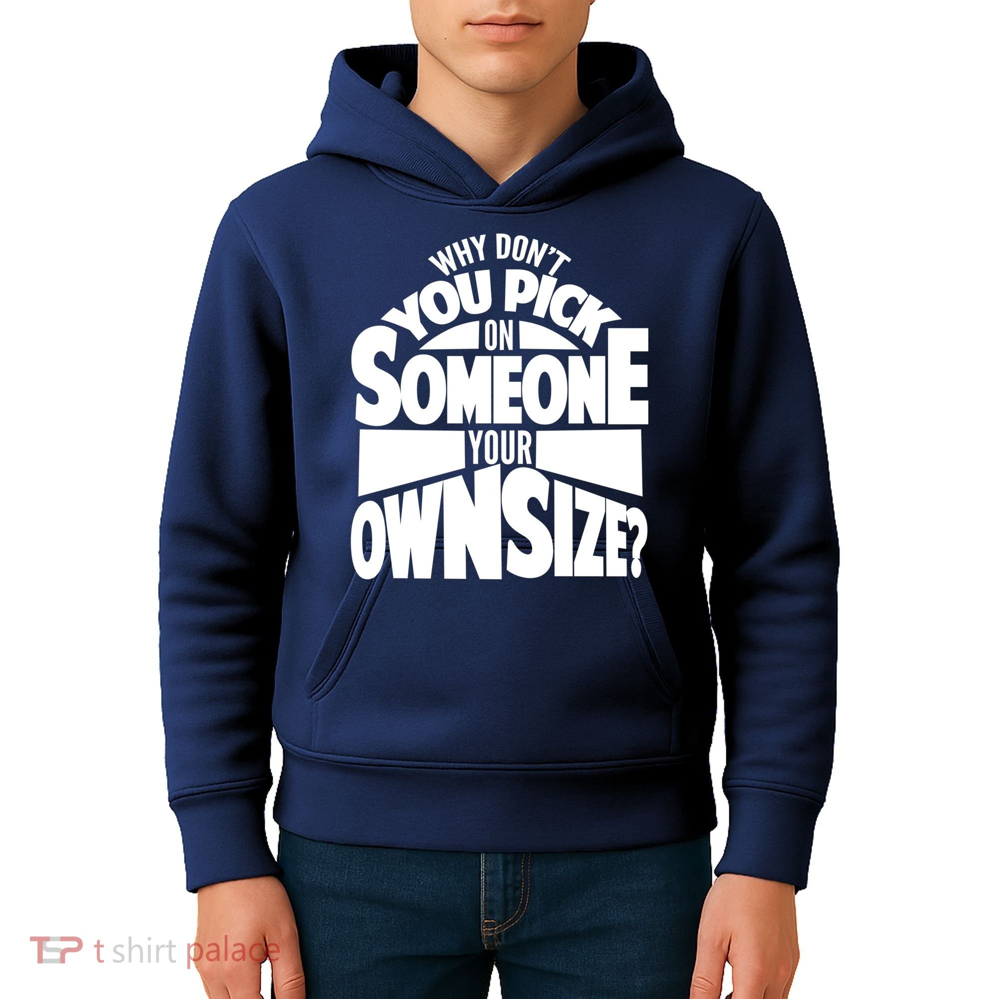 Pick On Someone Your Own Size Kids Hoodie