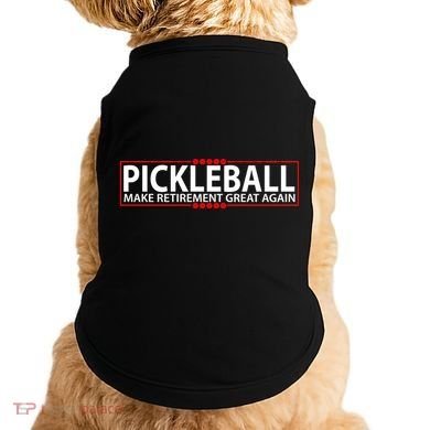 Pickleball Make Retirement Great Again Doggie Tank