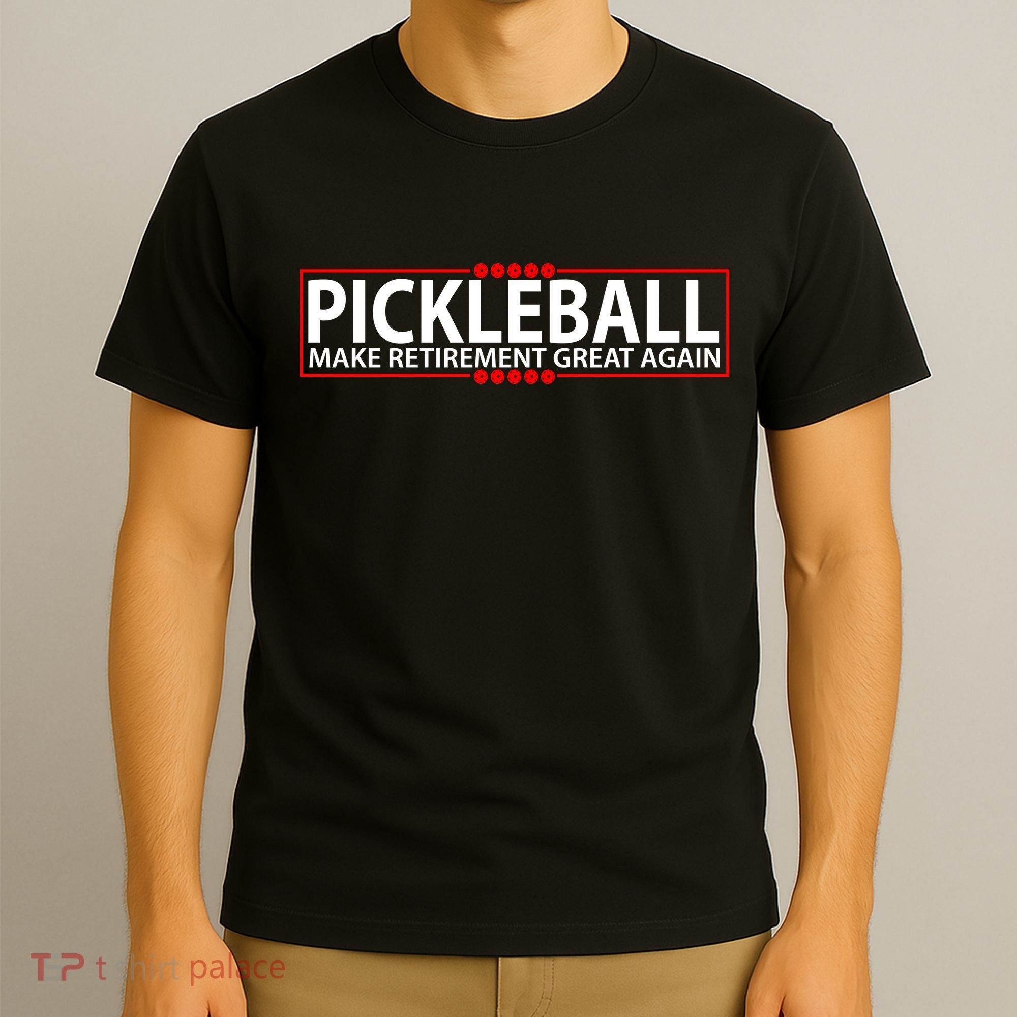 Pickleball Make Retirement Great Again T-Shirt