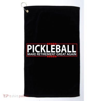Pickleball Make Retirement Great Again Golf Towel