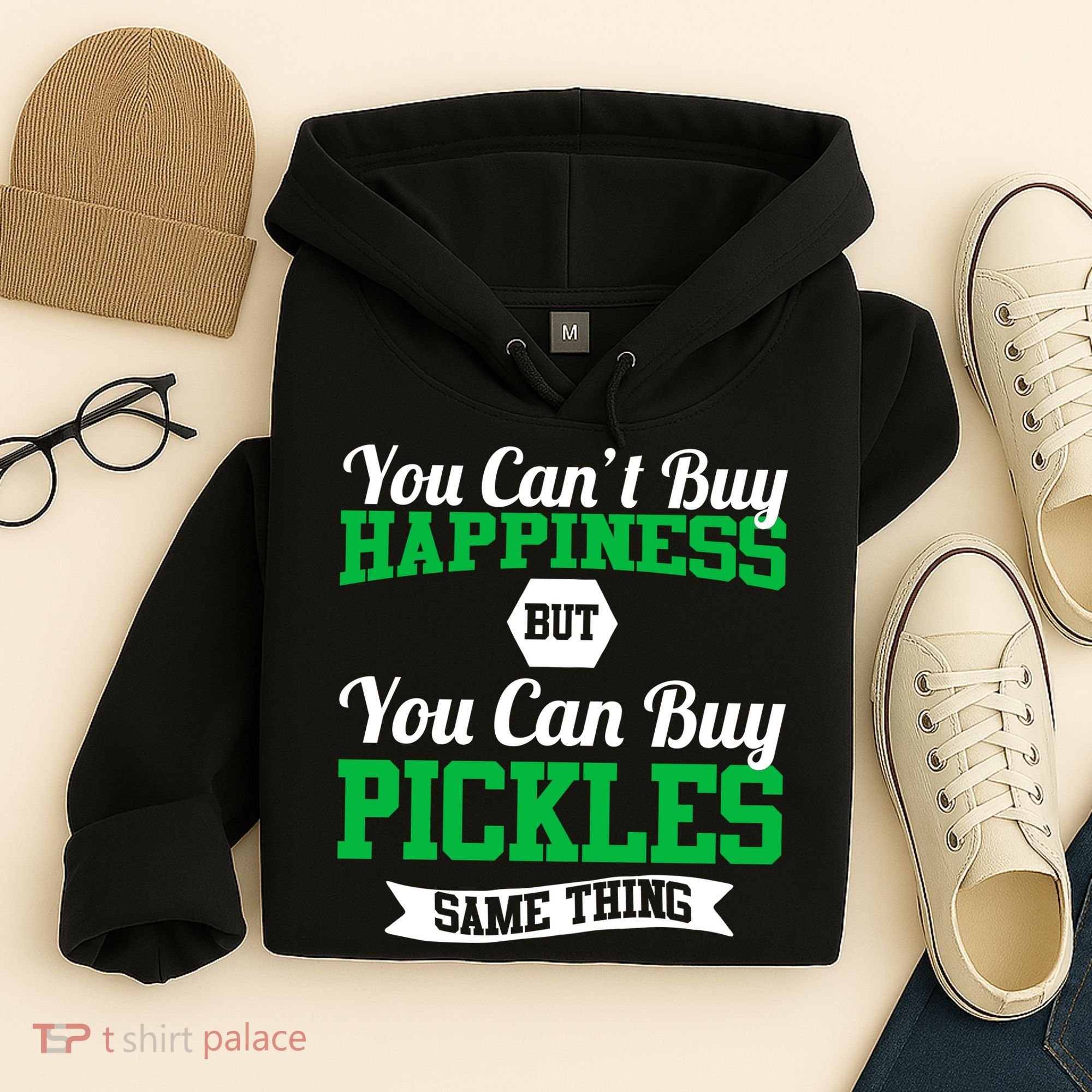 Pickles Are Happiness  Hoodie