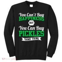 Pickles Are Happiness  Sweatshirt thumb 0