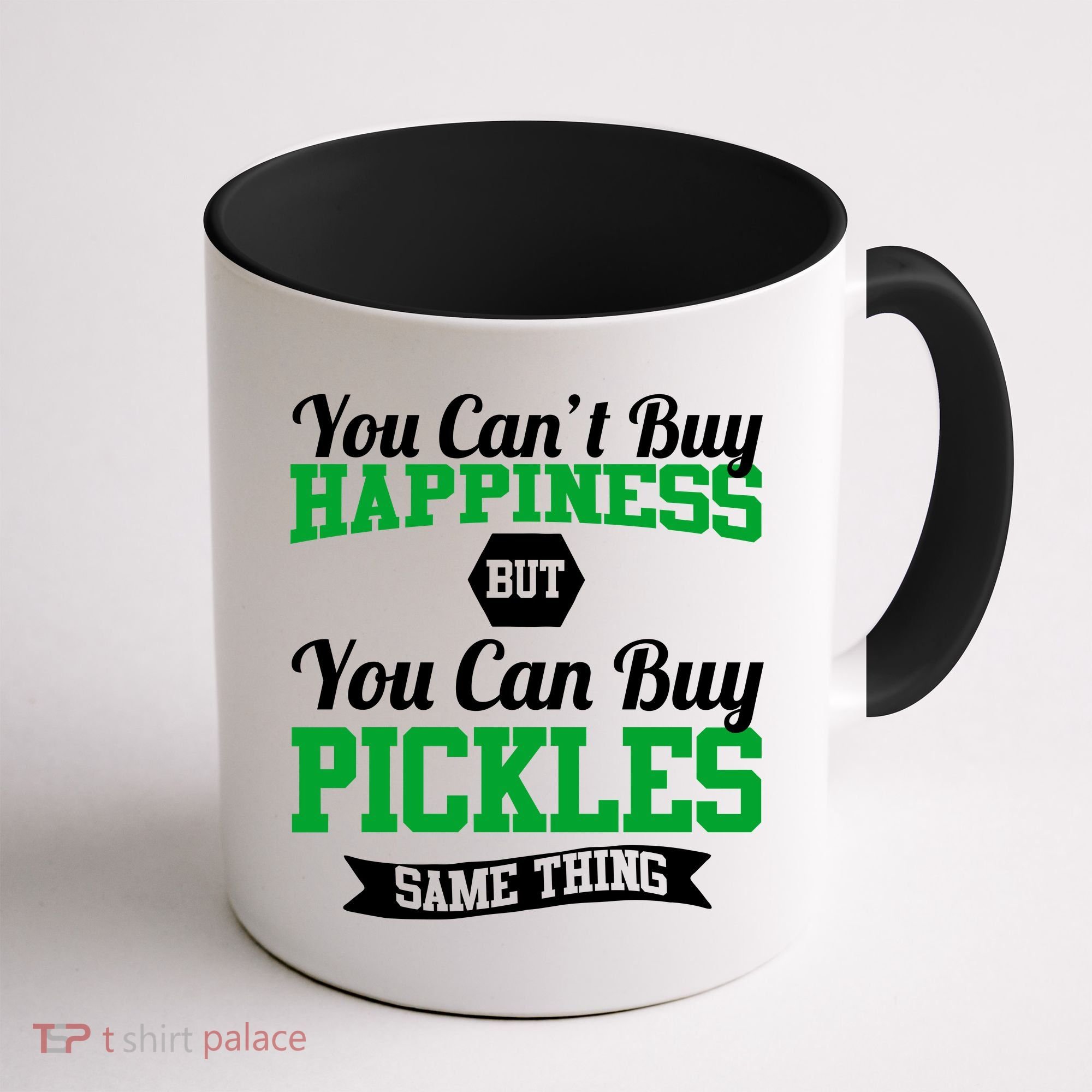 Pickles Are Happiness  Coffee Mug