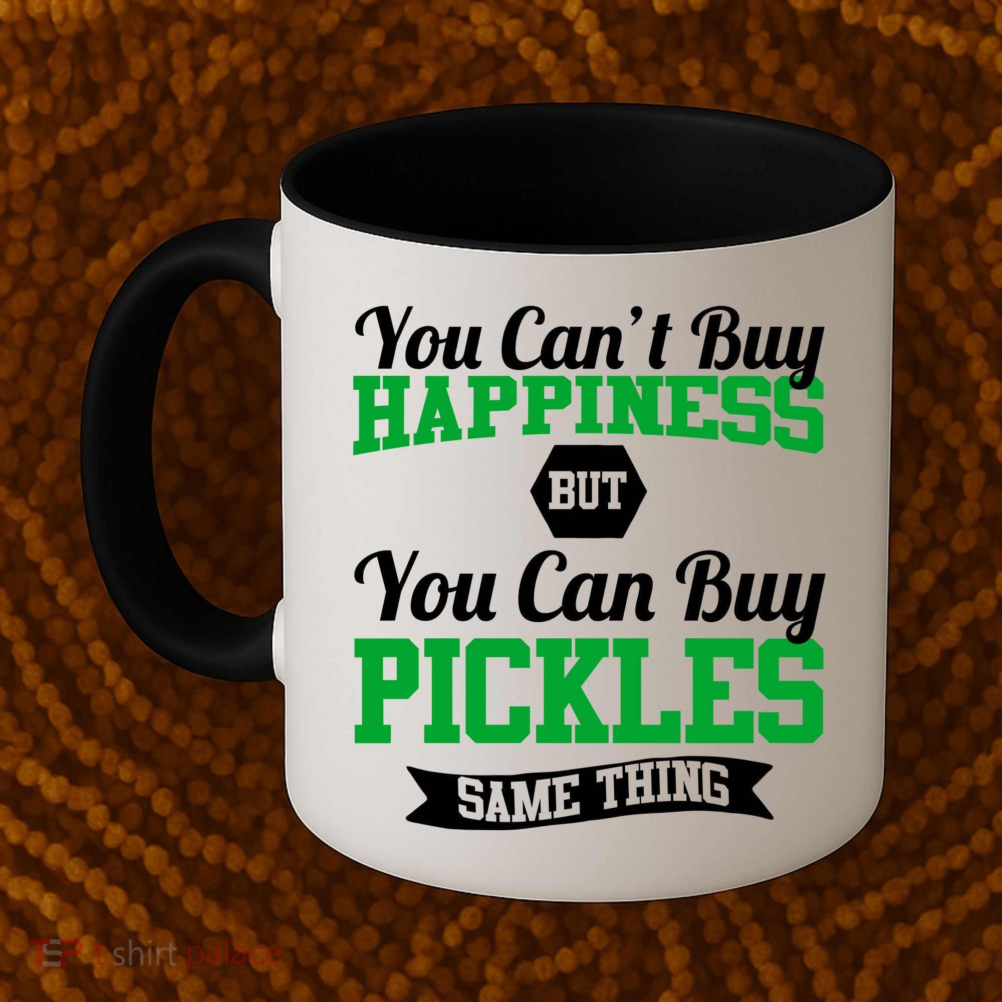 Pickles Are Happiness  Coffee Mug
