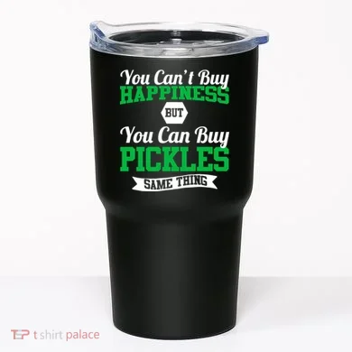 Pickles Are Happiness Tumbler
