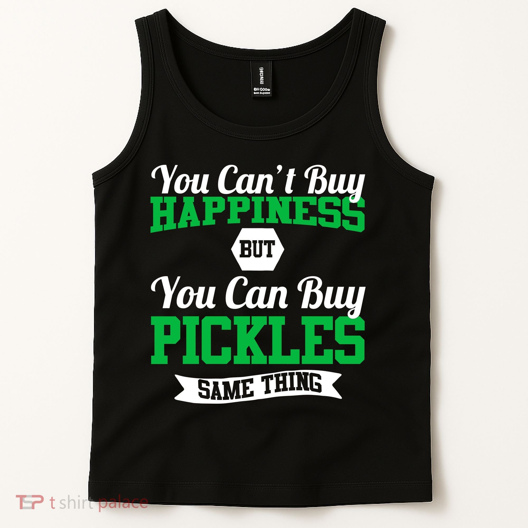Pickles Are Happiness  Tank Top