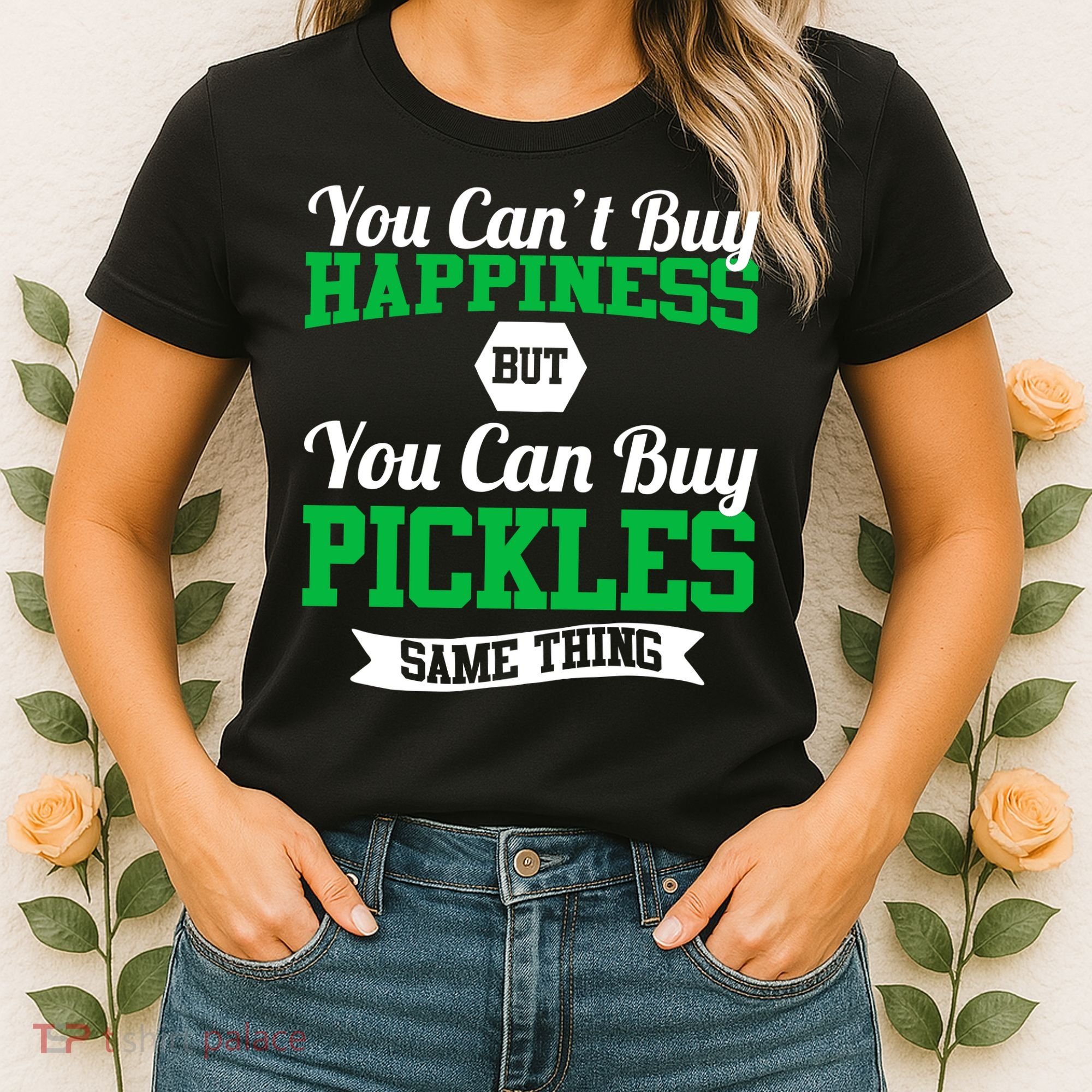 Pickles Are Happiness  Women's T-Shirt