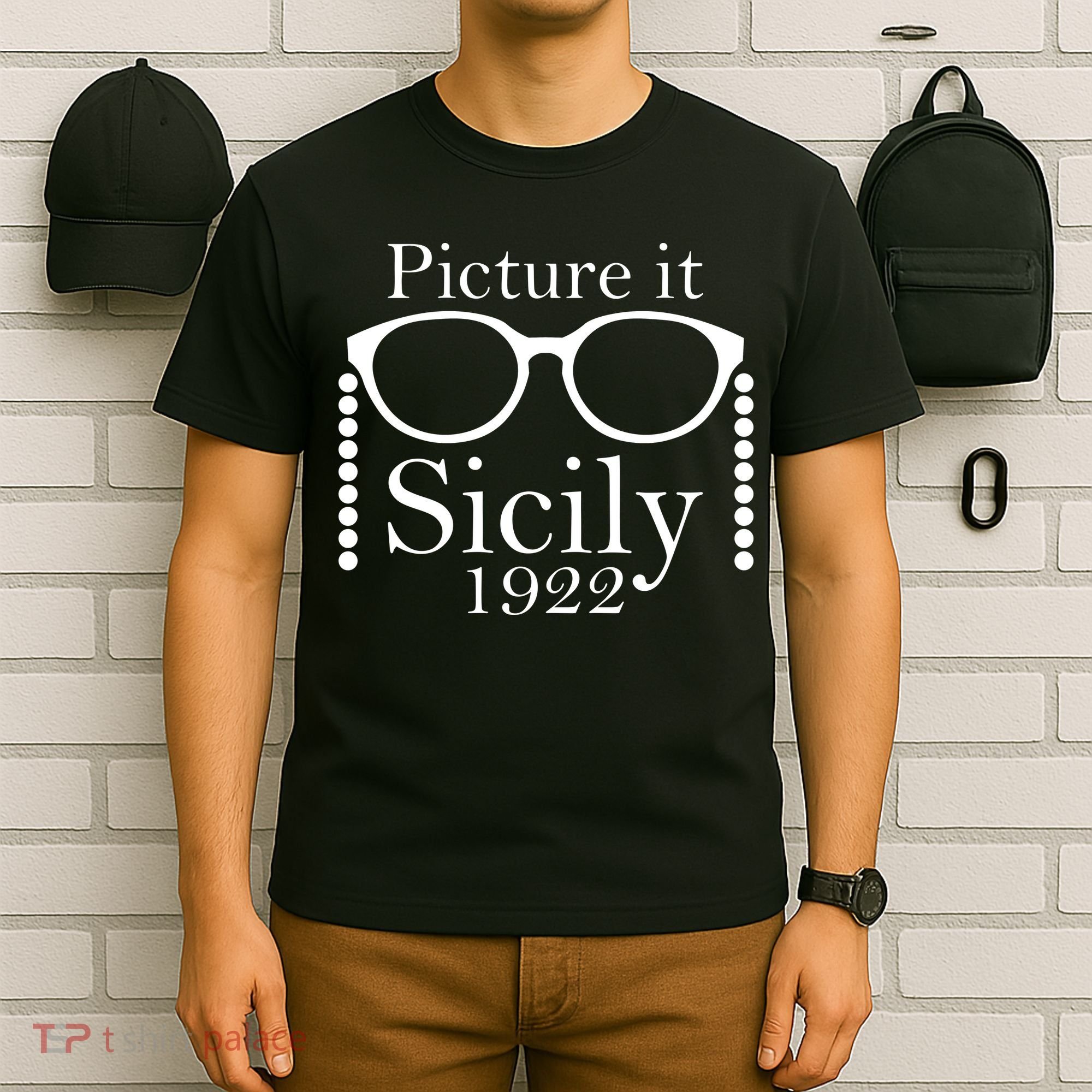 Picture It Sicily 1922 T-Shirt
