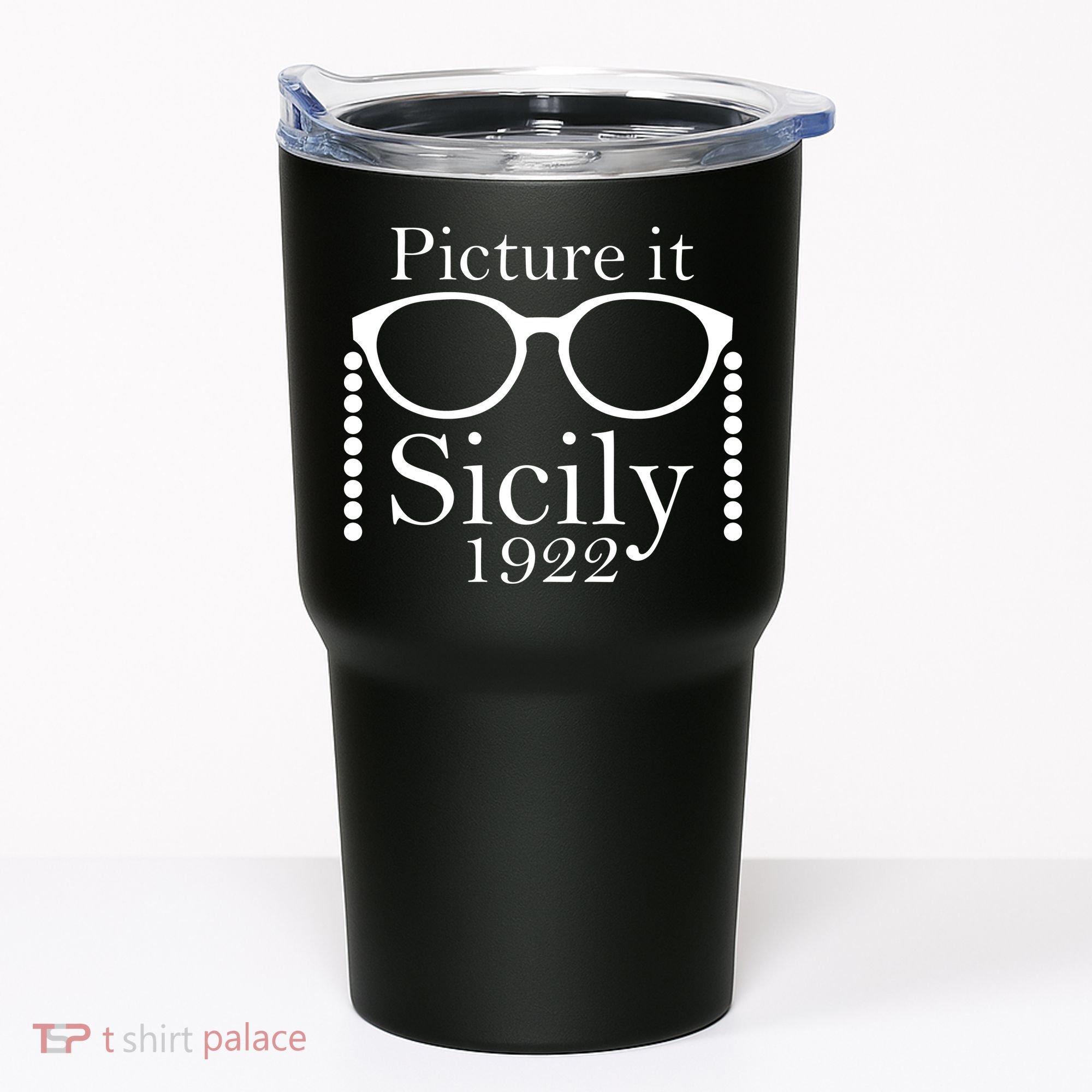Picture It Sicily 1922 Tumbler